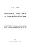 Die slowakische Politik 1938/39 im Lichte der Staatslehre Tisos