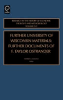 Further University of Wisconsin materials and further documents of F. Taylor Ostrander