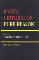 Kant's Critique of pure reason : critical essays