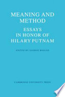 Meaning and method : essays in honor of Hilary Putnam