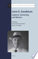 Lenn E. Goodman : Judaism, humanity, and nature