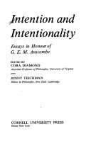 Intention and intentionality : essays in honour of G. E. M. Anscombe