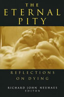 The eternal pity : reflections on dying