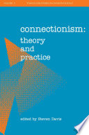 Connectionism : theory and practice