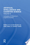 Language and meaning in cognitive science : cognitive issues and semantic theory