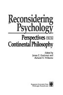 Reconsidering psychology : perspectives from Continental philosophy