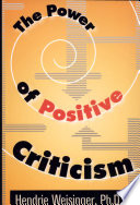 Power of Positive Criticism.