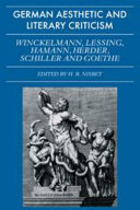 German aesthetic and literary criticism. Winckelmann, Lessing, Hamann, Herder, Schiller, Goethe