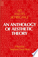 Art and its significance : an anthology of aesthetic theory