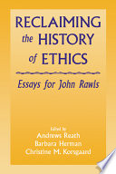 Reclaiming the history of ethics : essays for John Rawls