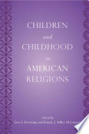 Children and childhood in American religions