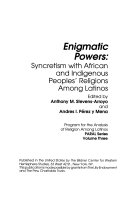 Enigmatic powers : syncretism with African and indigenous peoples' religions among Latinos