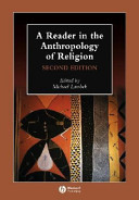 A reader in the anthropology of religion