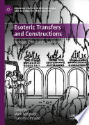 Esoteric transfers and constructions : Judaism, Christianity, and Islam