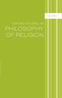 Oxford studies in philosophy of religion. Vol. 1