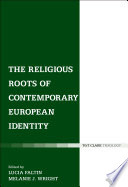 The religious roots of contemporary European identity