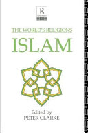 The World's religions : Islam
