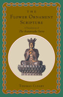 The Flower ornament scripture : a translation of the Avatamsaka Sutra
