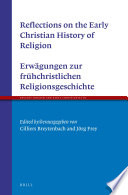 Reflections on the early Christian history of religion
