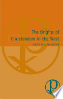 The origins of Christendom in the West