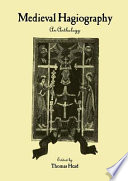 Medieval hagiography : an anthology