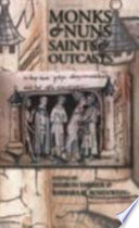 Monks & nuns, saints & outcasts : religion in medieval society : essays in honor of Lester K. Little