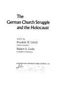 The German church struggle and the Holocaust.