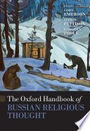 The Oxford handbook of Russian religious thought