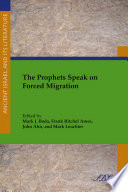 The prophets speak on forced migration