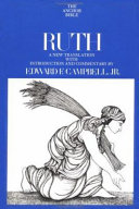 Ruth : a new translation with introduction and commentary
