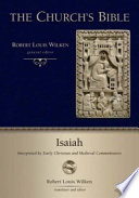 Isaiah : interpreted by early Christian and medieval commentators
