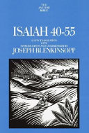 Isaiah 40-55 : a new translation with introduction and commentary