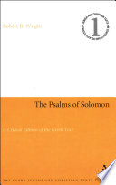 The Psalms of Solomon : a critical edition of the Greek text