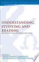 Understanding, studying, and reading : New Testament essays in honour of John Ashton