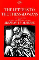The letters to the Thessalonians : a new translation with introduction and commentary