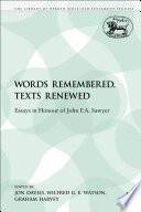 Words remembered, texts renewed : essays in honour of John F.A. Sawyer