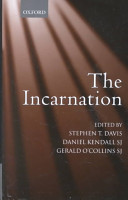 The Incarnation : an interdisciplinary symposium on the Incarnation of the Son of God