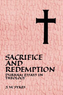 Sacrifice and redemption : Durham essays in theology