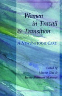 Women in travail and transition : a new pastoral care