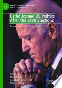 Catholics and US politics after the 2020 elections : Biden chases the "swing vote"