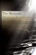 The Missouri Mormon experience