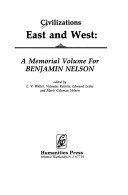 Civilizations East and West : a memorial volume for Benjamin Nelson