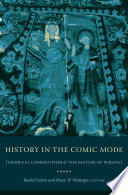 History in the comic mode : medieval communities and the matter of person