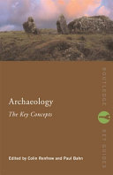 Archaeology : the key concepts