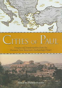 Cities of Paul images and interpretations from the Harvard New Testament Archaeology Project