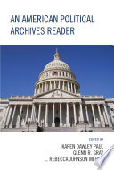 An American political archives reader
