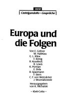 Europa und die Folgen : Castelgandolfo-Gespräche, 1987