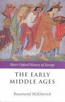 The Early Middle Ages : Europe 400-1000