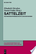 Sattelzeit : historiographiegeschichtliche Revisionen