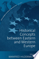Historical concepts between eastern and western Europe